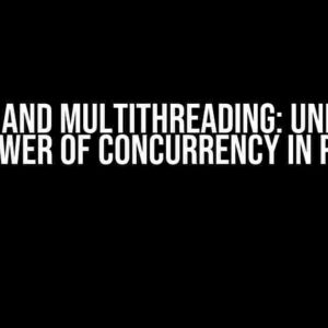 Django and Multithreading: Unlocking the Power of Concurrency in Python